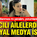 Acılı ailelerden sosyal medya isyanı: Evlatlarımıza mı yanalım, yorumlara mı?