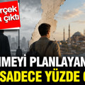 Dönmeyi planlayanlar sadece yüzde 6