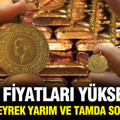 Gram, çeyrek, yarım ve tam altın bugün ne kadar? Bilezik fiyatlarında son durum (3 Temmuz Cuma)