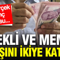 Emekli ve memur maaş zam oranını ikiye katladı: Naki Bakır açıkladı