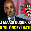 Memur ve emekli maaş zammından sonra Uraloğlu yine aynı bahaneleri öne sürdü