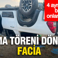 Anma töreni dönüşü facia: 4 ayrı kazada 1 kişi öldü, 30 kişi yaralandı