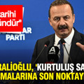 Ağıralioğlu, 'Kurtuluş Savaşı' tartışmalarına son noktayı koydu: Türk tarihi bir bütündür