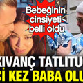 Kıvanç Tatlıtuğ ikinci kez baba oluyor: Bebeğinin cinsiyeti belli oldu
