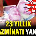 Yargıtay son noktayı koydu: 23 yıllık tazminatı yandı