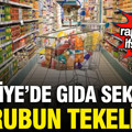 ABD raporu ifşa etti: Türkiye'de gıda ticareti 6 grubun tekelinde