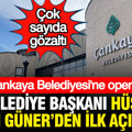 Çankaya Belediyesi'ne operasyon: Belediye Başkanı Hüseyin Can Güner'den ilk açıklama