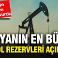 Dünyanın en büyük petrol rezervleri açıklandı: Türkiye listeye damga vurdu