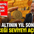 İslam Memiş gram altın için yıl sonu rakamını açıkladı: 'Rahatlıkla görülecek' dedi