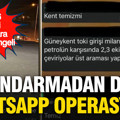 Jandarmadan WhatsApp'ta uygulama noktalarını paylaşan gruplara operasyon