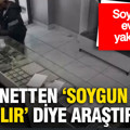 Kuyumcu soyguncusu evinde yakalandı: İnternetten ‘soygun nasıl yapılır’ diye araştırmış