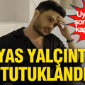 Ünlülere yönelik uyuşturucu soruşturmasında flaş gelişme: İlyas Yalçıntaş dahil 4 kişi tutuklandı