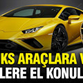 Almanya’da lüks araçlara ve saatlere el konulacak