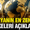 Dünyanın en zengin ülkeleri açıklandı: Zirvede sürpriz yok