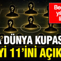 Opta Dünya Kupası’nın en iyi 11'ini açıkladı: Beşiktaş'ın yıldızı da listede