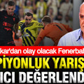 Ahmet Çakar’dan Fenerbahçe değerlendirmesi: Bu yıl şampiyonluk hedefliyorsa...