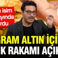 Mert Başaran gram altın için kritik rakamı açıkladı