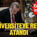 Resmi Gazete'de atama kararları yayımlandı: 8 üniversiteye rektör atandı