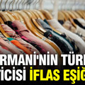 Armani'nin Türk üreticisi iflas eşiğinde: En büyük şirketler arasında yer alıyordu