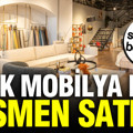 En büyükler arasında yer alan Türk mobilya şirketi satıldı: Yeni sahipleri belli oldu