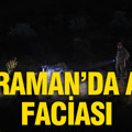 Karaman'da ATV faciası: Uçuruma yuvarlanan araçta 1 ölü, 3 yaralı