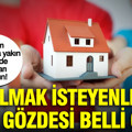 Ev almak isteyenlerin yeni gözdesi belli oldu: Hem İstanbul'a yakın hem de fiyatları uygun