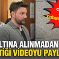 Oğuzhan Uğur, gözaltına alınmadan önce çektiği uzun bir video kaydını paylaştı