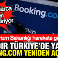 Ünlü rezervasyon uygulaması booking.com yeniden açılıyor: TBMM'ye sunuldu