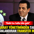 Galatasaray yönetiminden taraftarı heyecanlandıran transfer müjdesi: Belki bu hafta bile gelir