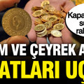 Altın fiyatları bugün ne kadar? Kapalıçarşı'da gram altın, çeyrek altın kaç TL oldu? (4 Ağustos 2026)