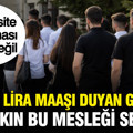 150 bin lira maaşı duyan gençler akın akın bu mesleği seçiyor: Diploma şartı yok