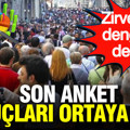 Son anket sonuçları ortaya çıktı: Zirvede dengeler değişti