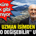 Yerküre beşik gibi sallanıyor: Osman Bektaş’tan “tablo değişebilir” uyarısı