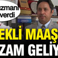 SGK uzmanı İsa Karakaş tarih verdi: Emekli maaşına ek zam geliyor