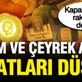 Altın fiyatları düştü: Kapalıçarşı'da gram altın, çeyrek altın kaç TL oldu? (10 Ağustos 2026)