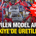 Otomobil devi kararını verdi: Sevilen model artık Türkiye'de üretilecek