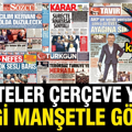 Çerçeve yasa TBMM'den geçti: Gazeteler yasanın kabul edilmesini nasıl gördü?