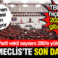TBMM'de artık hiçbir şey 2023'teki gibi değil: Dengeler sil baştan değişti