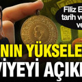 Filiz Eryılmaz altının yükseleceği seviyeyi açıkladı: Rakam ve tarih verdi
