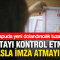 Tapuda yeni dolandırıcılık tuzağı: Bu detayı kontrol etmeden asla imza atmayın