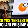 2026 YKS yerleştirme sonuçları erişime açıldı