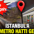 İstanbul'a yeni metro hattı geliyor: İşte güzergahı