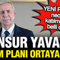 Mansur Yavaş'ın planı ortaya çıktı: Neden YENİ Parti'ye geçmiyor