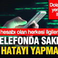Banka hesabı olanlar dikkat: Dolandırıcıların yeni yöntemi ifşa oldu