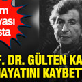 Bilim dünyası yasta: Prof. Dr. Gülten Kazgan vefat etti