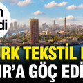 7 Türk tekstil devi Mısır'a göç ediyor: Tarih verildi