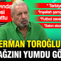 Erman Toroğlu açtı ağzını yumdu gözünü: Canlı yayında herkesi topa tuttu