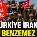 İsrail’i Türkiye korkusu sardı: Türkiye İran'a benzemez