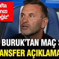 Okan Buruk'tan transfer açıklaması: "Bu hafta kararımızı vereceğiz"
