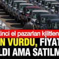 İkinci el pazarları kilitlendi: Altın vurdu, fiyatlar çakıldı ama satılamıyor